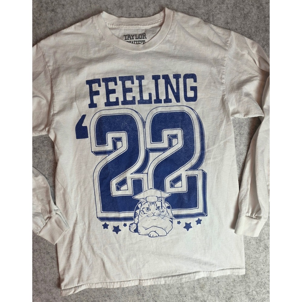 Taylor Swift Feeling 22 Graduation Cat Long Sleeve Shirt White Blue Medium